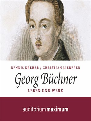 cover image of Georg Büchner--Leben und Werk (Ungekürzt)